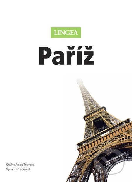 E-kniha: Paříž (Lingea). Lingea, 2014 E-kniha: Paříž (Lingea). Lingea, 2014