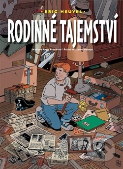 Kniha: Rodinné tajemství (Eric Heuvel). Triáda, 2015 Kniha: Rodinné tajemství (Eric Heuvel). Triáda, 2015