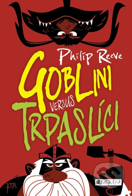 E-kniha: Goblini versus trpaslíci (Philip Reeve). Nakladatelství Fragment, 2015 E-kniha: Goblini versus trpaslíci (Philip Reeve). Nakladatelství Fragment, 2015