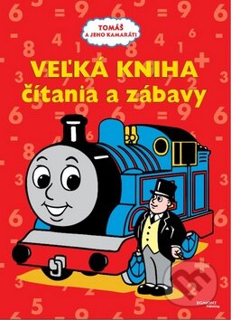 Kniha: Tomáš a jeho kamaráti: Veľká kniha čítania a zábavy (Egmont SK). Egmont SK, 2015 Kniha: Tomáš a jeho kamaráti: Veľká kniha čítania a zábavy (Egmont SK). Egmont SK, 2015