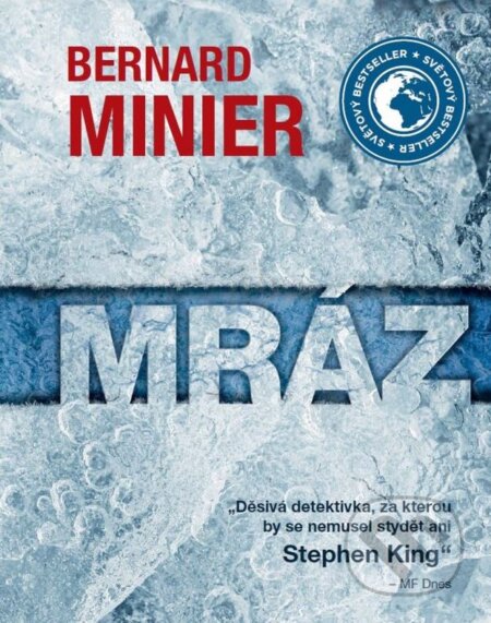 Kniha: Mráz (český jazyk) (Bernard Minier). XYZ, 2015 Kniha: Mráz (český jazyk) (Bernard Minier). XYZ, 2015