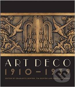 Kniha: Art Deco 1910 - 1939 (Charlotte Benton). V & A, 2015 Kniha: Art Deco 1910 - 1939 (Charlotte Benton). V & A, 2015