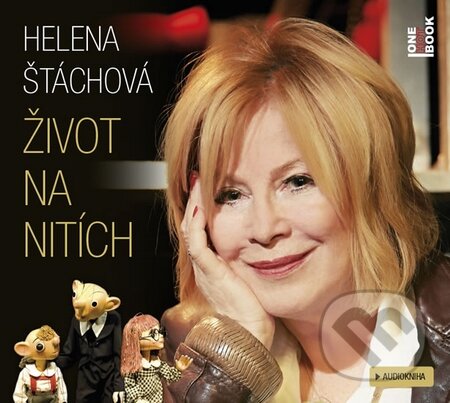 Audiokniha: Život na nitích (Helena Štáchová). OneHotBook, 2014 Audiokniha: Život na nitích (Helena Štáchová). OneHotBook, 2014