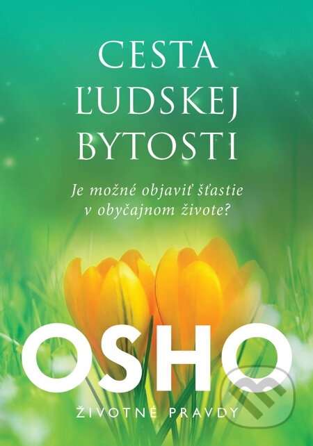 E-kniha: Cesta ľudskej bytosti (Osho). Eastone Books, 2015 E-kniha: Cesta ľudskej bytosti (Osho). Eastone Books, 2015