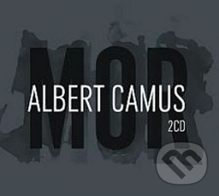 Mor - Albert Camus, Radioservis, 2014