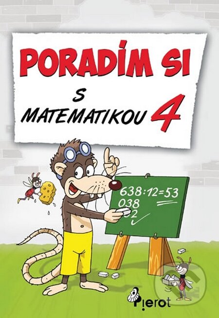 Poradím si s matematikou - 4. třída - Petr Šulc, Pierot, 2014