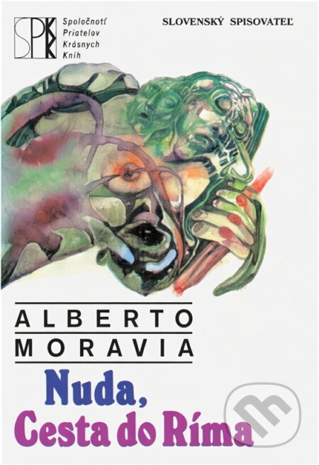 Kniha: Nuda, Cesta do Ríma (Alberto Moravia). , 1992 Kniha: Nuda, Cesta do Ríma (Alberto Moravia). , 1992