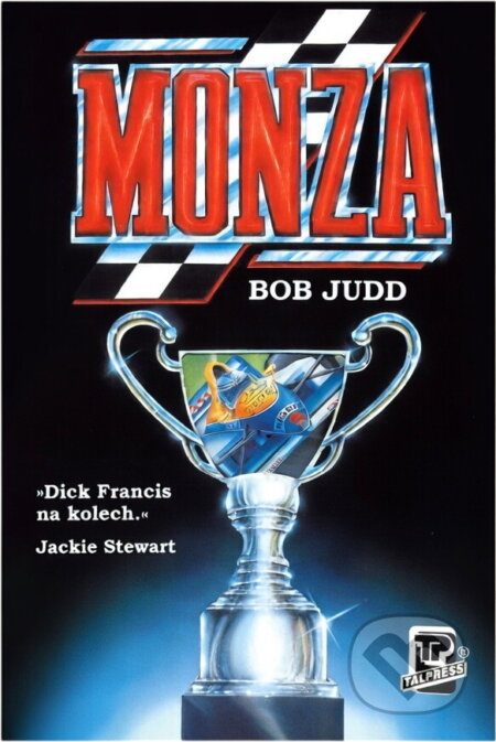 Kniha: Monza (Bob Judd). Talpress, 1994 Kniha: Monza (Bob Judd). Talpress, 1994