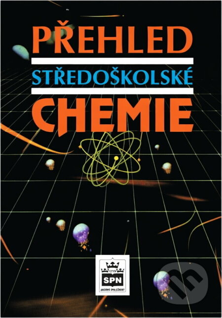 Kniha: Přehled středoškolské chemie (SPN - pedagogické nakladatelství). SPN - pedagogické nakladatelství, 1999 Kniha: Přehled středoškolské chemie (SPN - pedagogické nakladatelství). SPN - pedagogické nakladatelství, 1999