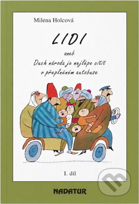 Kniha: Lidi (Milena Holcová). Nadatur, 1997 Kniha: Lidi (Milena Holcová). Nadatur, 1997