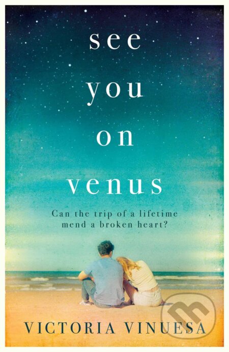 Kniha: See You on Venus (Victoria Vinuesa). Simon & Schuster, 2023 Kniha: See You on Venus (Victoria Vinuesa). Simon & Schuster, 2023