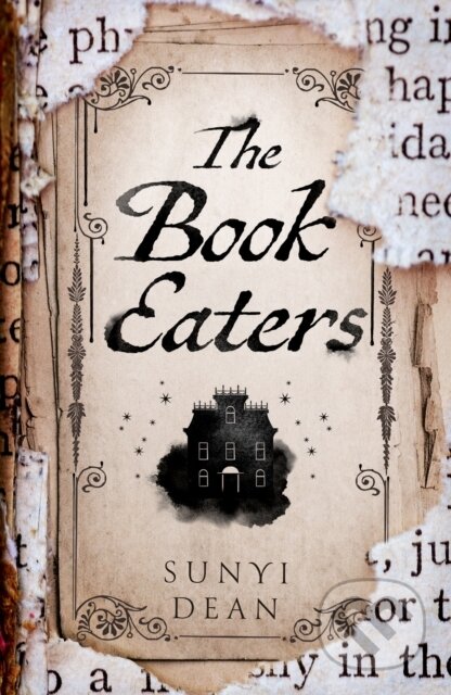 Kniha: The Book Eaters (Sunyi Dean). HarperCollins, 2023 Kniha: The Book Eaters (Sunyi Dean). HarperCollins, 2023