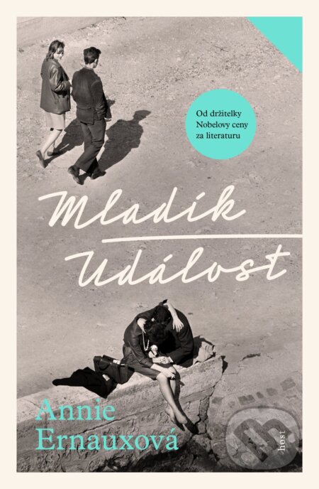 Kniha: Mladík / Událost (Annie Ernaux). Host, 2023 Kniha: Mladík / Událost (Annie Ernaux). Host, 2023