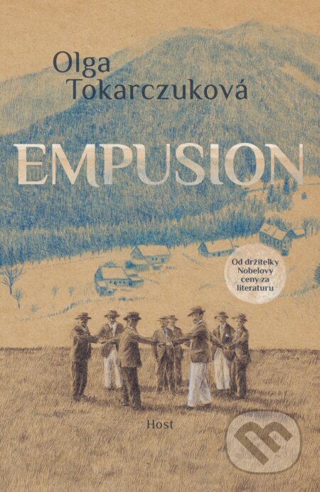 Kniha: Empusion (český jazyk) (Olga Tokarczuk). Host, 2023 Kniha: Empusion (český jazyk) (Olga Tokarczuk). Host, 2023
