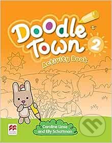 Doodle Town 2: Activity Book - Caroline Linse, Elly Schottman, MacMillan