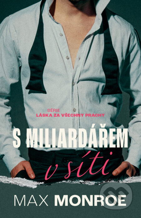 E-kniha: S miliardářem v síti (Max Monroe). Red, 2023 E-kniha: S miliardářem v síti (Max Monroe). Red, 2023