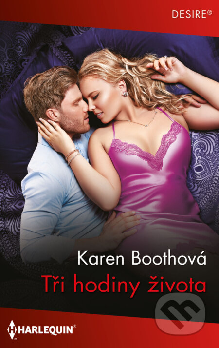 E-kniha: Tři hodiny života (Karen Booth). HarperCollins, 2023 E-kniha: Tři hodiny života (Karen Booth). HarperCollins, 2023