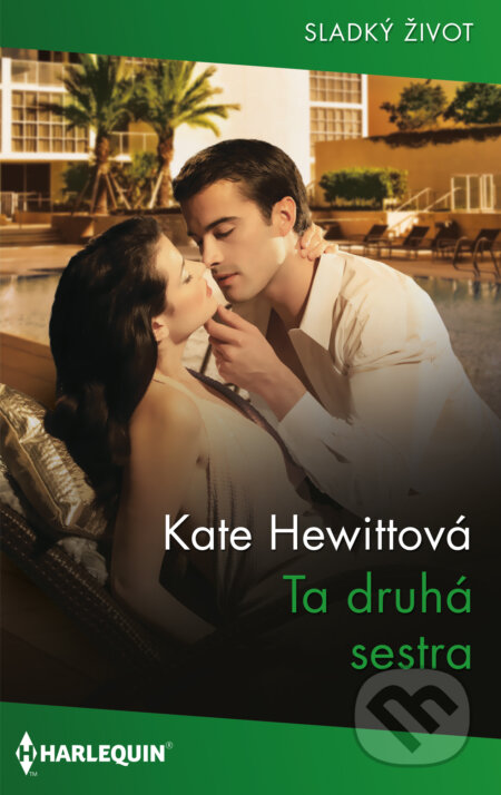 E-kniha: Ta druhá sestra (Kate Hewitt). HarperCollins, 2023 E-kniha: Ta druhá sestra (Kate Hewitt). HarperCollins, 2023