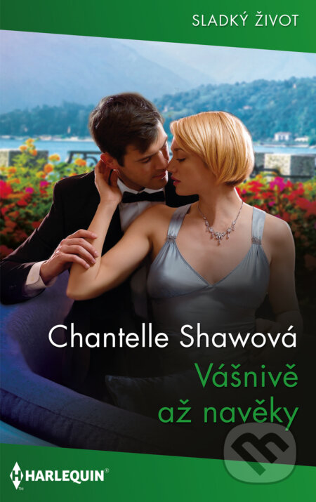 E-kniha: Vášnivě až navěky (Chantelle Shaw). HarperCollins, 2023 E-kniha: Vášnivě až navěky (Chantelle Shaw). HarperCollins, 2023