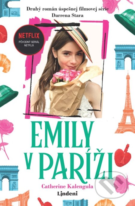 Kniha: Emily v Paríži 2 (Catherine Kalengula). Lindeni, 2023 Kniha: Emily v Paríži 2 (Catherine Kalengula). Lindeni, 2023