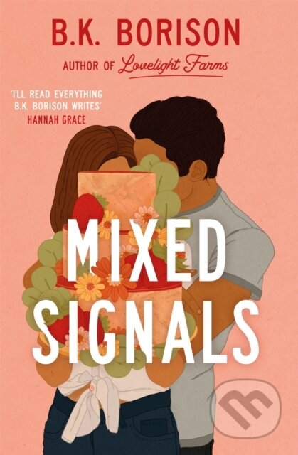 Kniha: Mixed Signals (B.K. Borison). Pan Books, 2023 Kniha: Mixed Signals (B.K. Borison). Pan Books, 2023