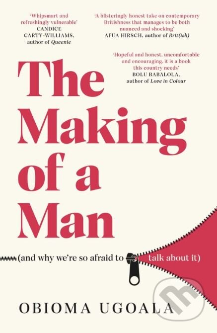 Kniha: The Making of a Man (Obioma Ugoala). Scribner, 2023 Kniha: The Making of a Man (Obioma Ugoala). Scribner, 2023