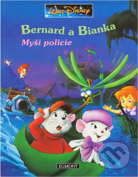 Kniha: Bernard a Bianka (Walt Disney). , 1992 Kniha: Bernard a Bianka (Walt Disney). , 1992