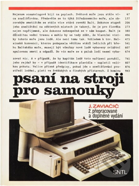 Kniha: Psaní na stroji pro samouky (Jaroslav Zaviačič). , 1991 Kniha: Psaní na stroji pro samouky (Jaroslav Zaviačič). , 1991