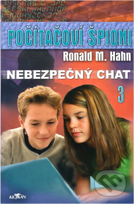 Kniha: Počítačoví špioni (Ronald M. Hahn). Alpress, 2005 Kniha: Počítačoví špioni (Ronald M. Hahn). Alpress, 2005