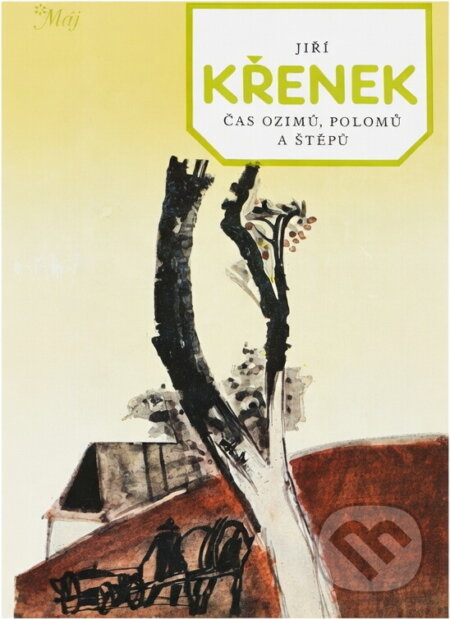 Kniha: Čas ozimů, polomů a štěpů (Jiří Křenek). , 1981 Kniha: Čas ozimů, polomů a štěpů (Jiří Křenek). , 1981