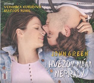 Audiokniha: Hvězdy nám nepřály (John Green). Témbr, 2023 Audiokniha: Hvězdy nám nepřály (John Green). Témbr, 2023