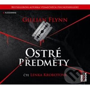 Audiokniha: Ostré předměty (Gillian Flynn). Témbr, 2023 Audiokniha: Ostré předměty (Gillian Flynn). Témbr, 2023