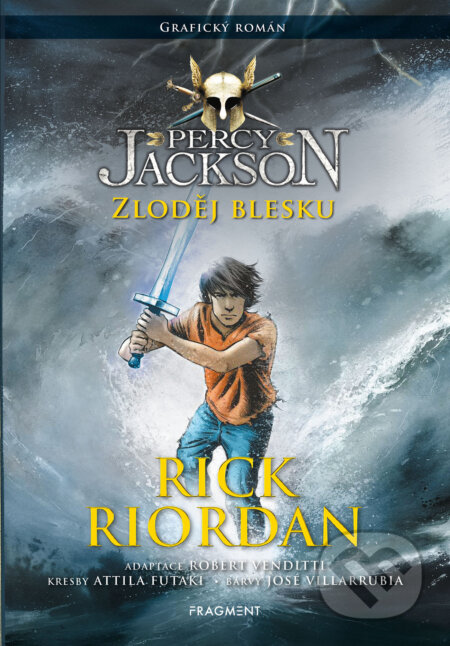 E-kniha: Percy Jackson - Zloděj blesku (Grafický román) (Rick Riordan). Nakladatelství Fragment, 2023 E-kniha: Percy Jackson - Zloděj blesku (Grafický román) (Rick Riordan). Nakladatelství Fragment, 2023