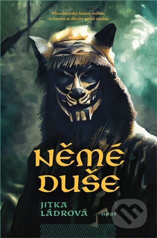 Kniha: Němé duše (Jitka Ládrová). Host, 2023 Kniha: Němé duše (Jitka Ládrová). Host, 2023