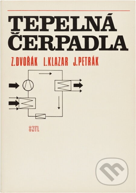 Kniha: Tepelná čerpadla (Zdeněk Dvořák, Luděk Klazar a Jiří Petrák). SNTL, 1987 Kniha: Tepelná čerpadla (Zdeněk Dvořák, Luděk Klazar a Jiří Petrák). SNTL, 1987