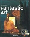 Kniha: Fantastic Art (Taschen). Taschen, 2005 Kniha: Fantastic Art (Taschen). Taschen, 2005