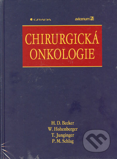 Kniha: Chirurgická onkologie (H.D. Becker, W. Hohenberger, T. Junginger a P.M. Schlag). Grada, 2005 Kniha: Chirurgická onkologie (H.D. Becker, W. Hohenberger, T. Junginger a P.M. Schlag). Grada, 2005