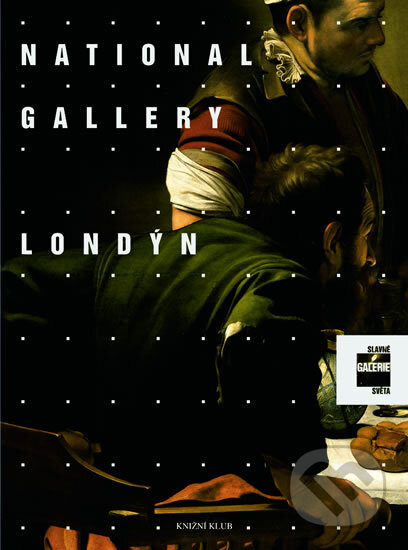 Kniha: National Gallery Londýn (Daniela Tarabraová). Knižní klub, 2005 Kniha: National Gallery Londýn (Daniela Tarabraová). Knižní klub, 2005
