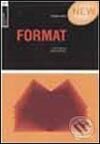 Kniha: Basics Design: Format (Gavin Ambrose). Ava, 2005 Kniha: Basics Design: Format (Gavin Ambrose). Ava, 2005