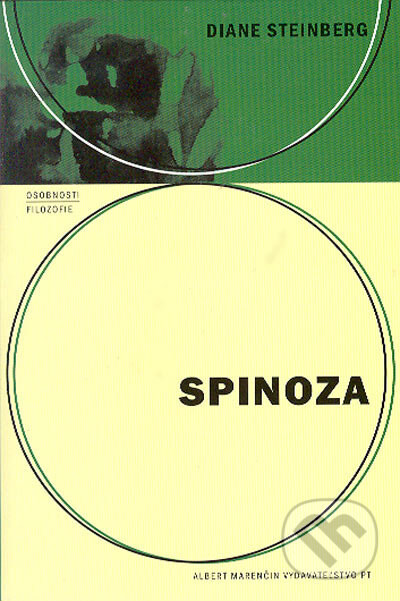 Kniha: Spinoza (Diane Steinberg). Marenčin PT, 2005 Kniha: Spinoza (Diane Steinberg). Marenčin PT, 2005