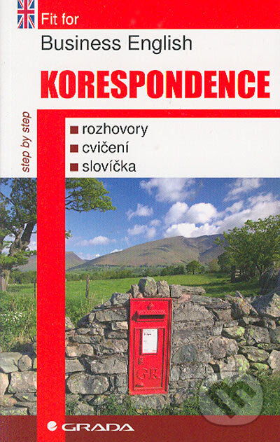 Kniha: Business English - Korespondence (Robert Tilley). Grada, 2005 Kniha: Business English - Korespondence (Robert Tilley). Grada, 2005