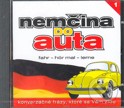 Audiokniha: Nemčina do auta 1 (CD) (Vrana). Vrana, 2005 Audiokniha: Nemčina do auta 1 (CD) (Vrana). Vrana, 2005
