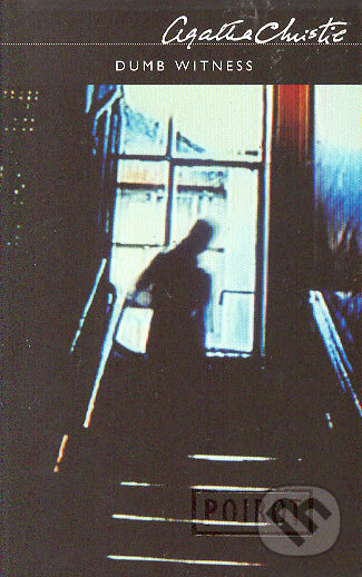 Kniha: Dumb witness (Agatha Christie). HarperCollins, 2002 Kniha: Dumb witness (Agatha Christie). HarperCollins, 2002
