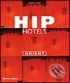 Kniha: Hip Hotels: Orient (Herbert Ypma). Thames & Hudson, 2005 Kniha: Hip Hotels: Orient (Herbert Ypma). Thames & Hudson, 2005