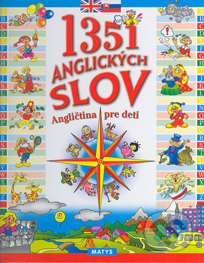 Kniha: 1351 anglických slov (Matys). Matys, 2003 Kniha: 1351 anglických slov (Matys). Matys, 2003