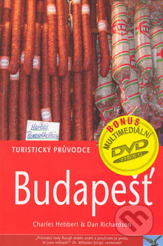 Kniha: Budapešť (Charles Hebbert a Dan Richardson). Jota, 2004 Kniha: Budapešť (Charles Hebbert a Dan Richardson). Jota, 2004