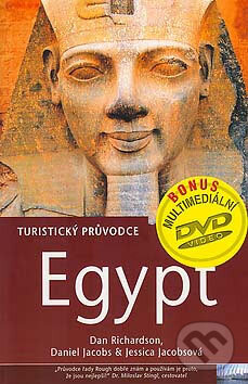 Kniha: Egypt (Dan Richardson, Jessica Jacobsová a kolektiv). Jota, 2005 Kniha: Egypt (Dan Richardson, Jessica Jacobsová a kolektiv). Jota, 2005