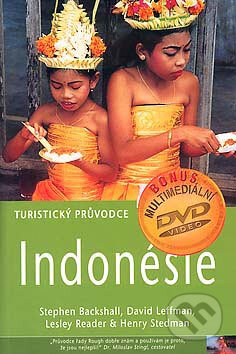 Kniha: Indonésie (David Leffman, Lesley Reader a kolektiv). Jota, 2004 Kniha: Indonésie (David Leffman, Lesley Reader a kolektiv). Jota, 2004