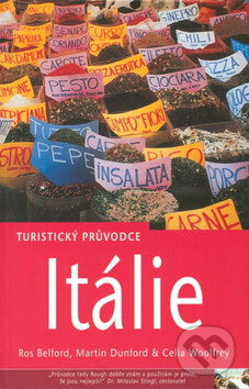 Kniha: Itálie - turistický průvodce (Martin Dunford, Ros Belford a kolektiv). Jota, 2002 Kniha: Itálie - turistický průvodce (Martin Dunford, Ros Belford a kolektiv). Jota, 2002