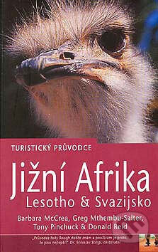 Kniha: Jižní Afrika - turistický průvodce (Barbara McCrea, Greg Mthembu-Salter a kolektiv). Jota, 2003 Kniha: Jižní Afrika - turistický průvodce (Barbara McCrea, Greg Mthembu-Salter a kolektiv). Jota, 2003